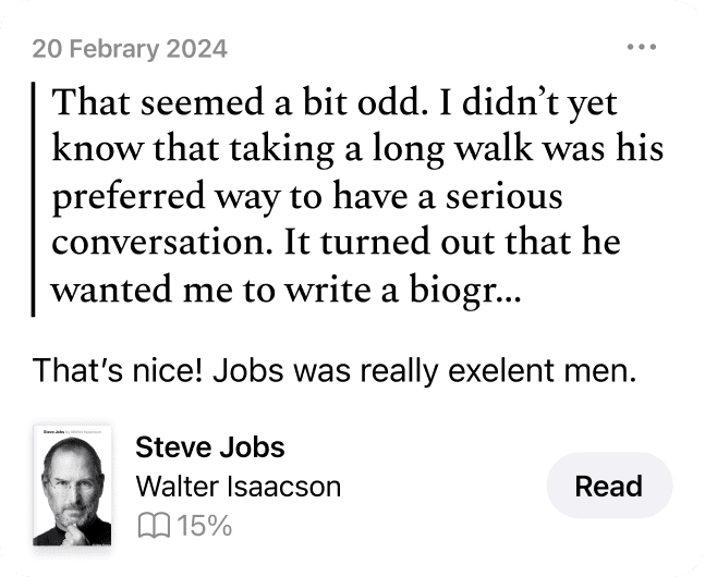 Saved quote from Steve Jobs by Walter Isaacson, with the reader’s note below it